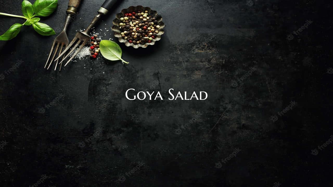 Goya Salad