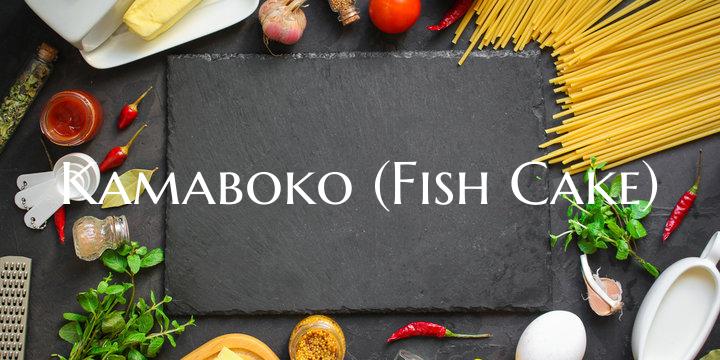 Kamaboko (Fish Cake)