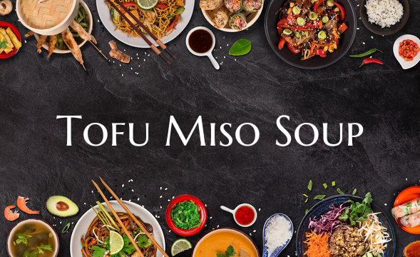 Tofu Miso Soup